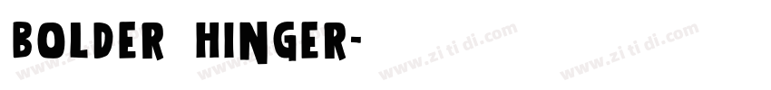 bolder hinger字体转换